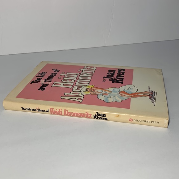 The Life And Hard Times of Heidi Abromowitz By Joan Rivers 1984 First Printing - Picture 3 of 12